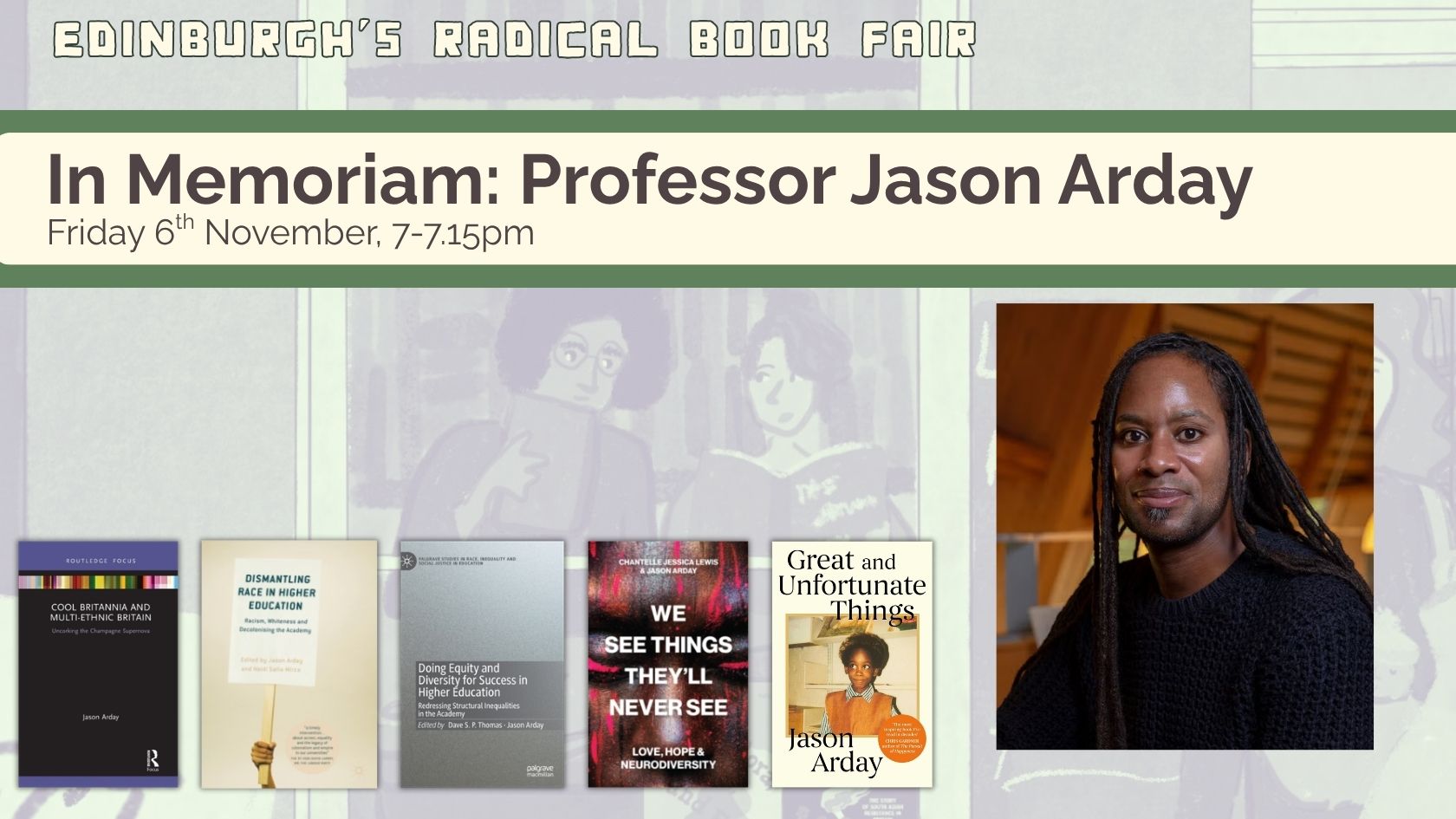 In Memoriam: Professor Jason Arday, with Katucha Bento
