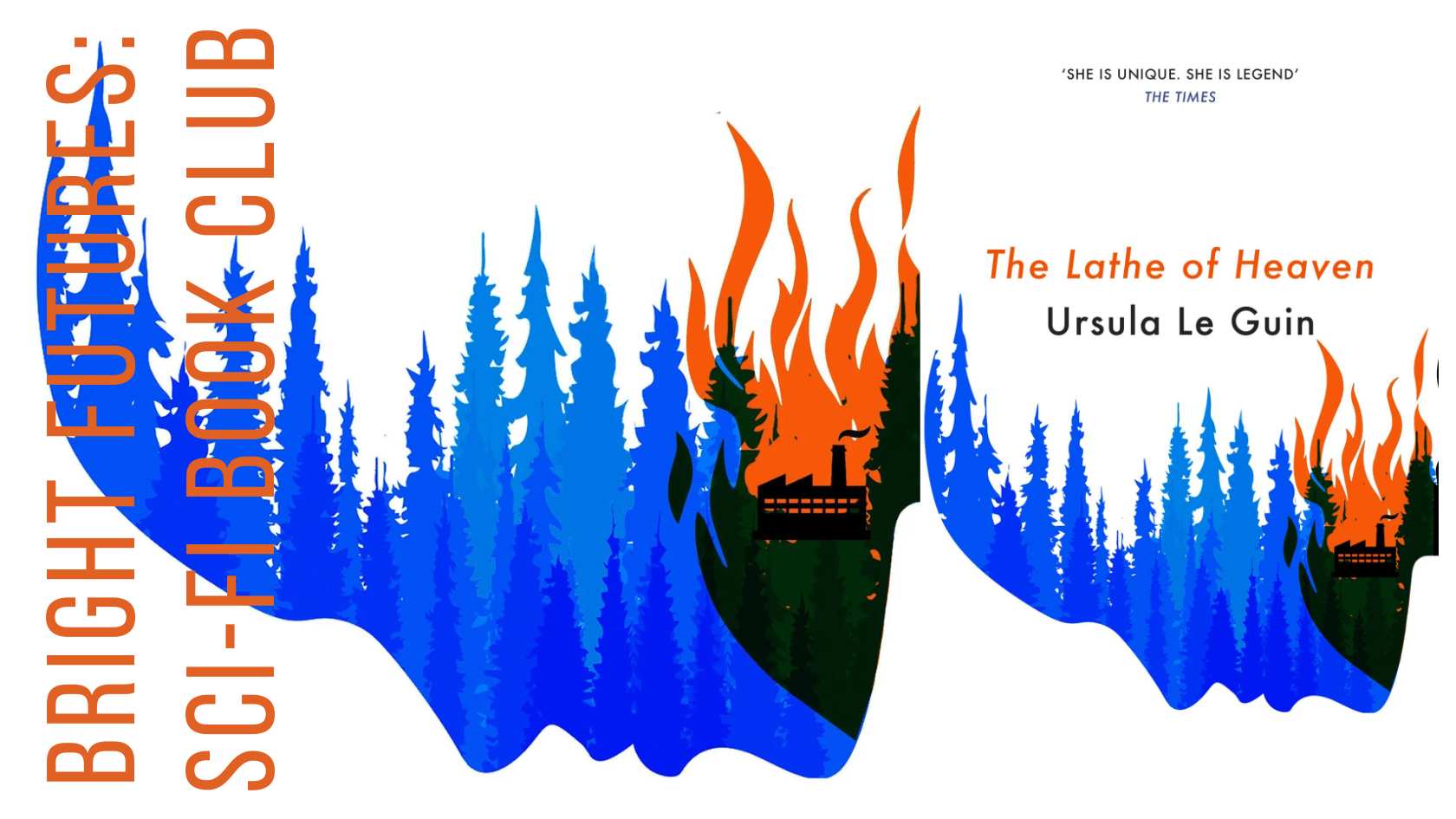 Bright Futures SCI-FI BOOK CLUB: The Lathe of Heaven, with null