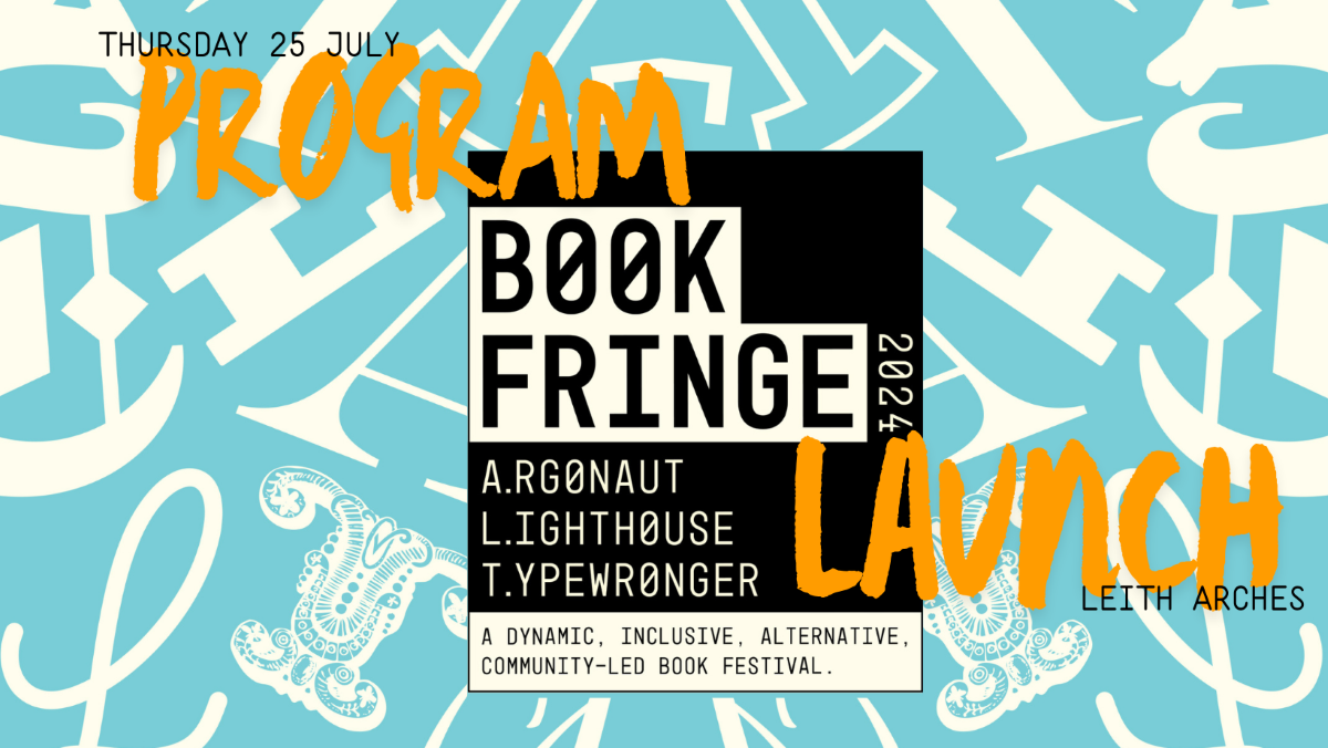 Book Fringe 2024 Program Launch, with Nat Raha, Katie Ailes, Bashir, 3MR (Amr), Falastin Film Fest, Shze-Hui Tjoa more tba