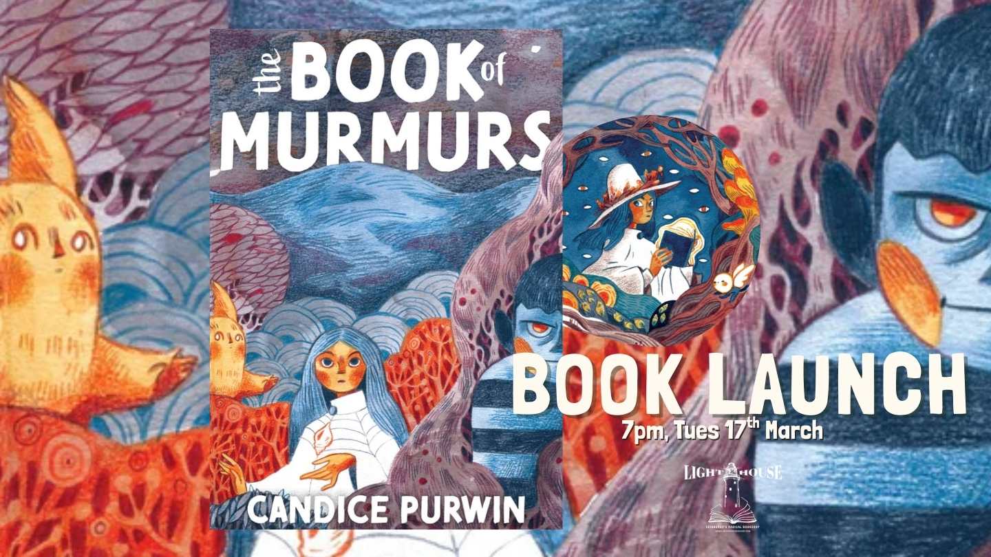 The Book of Murmurs: A Graphic novel launch with Candice Purwin, with Candice Purwin
