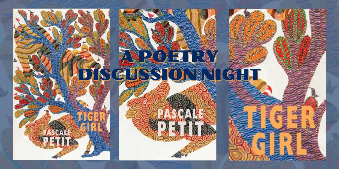 image for event: TIGER GIRL: POETRY DISCUSSION GROUP (ONLINE)
