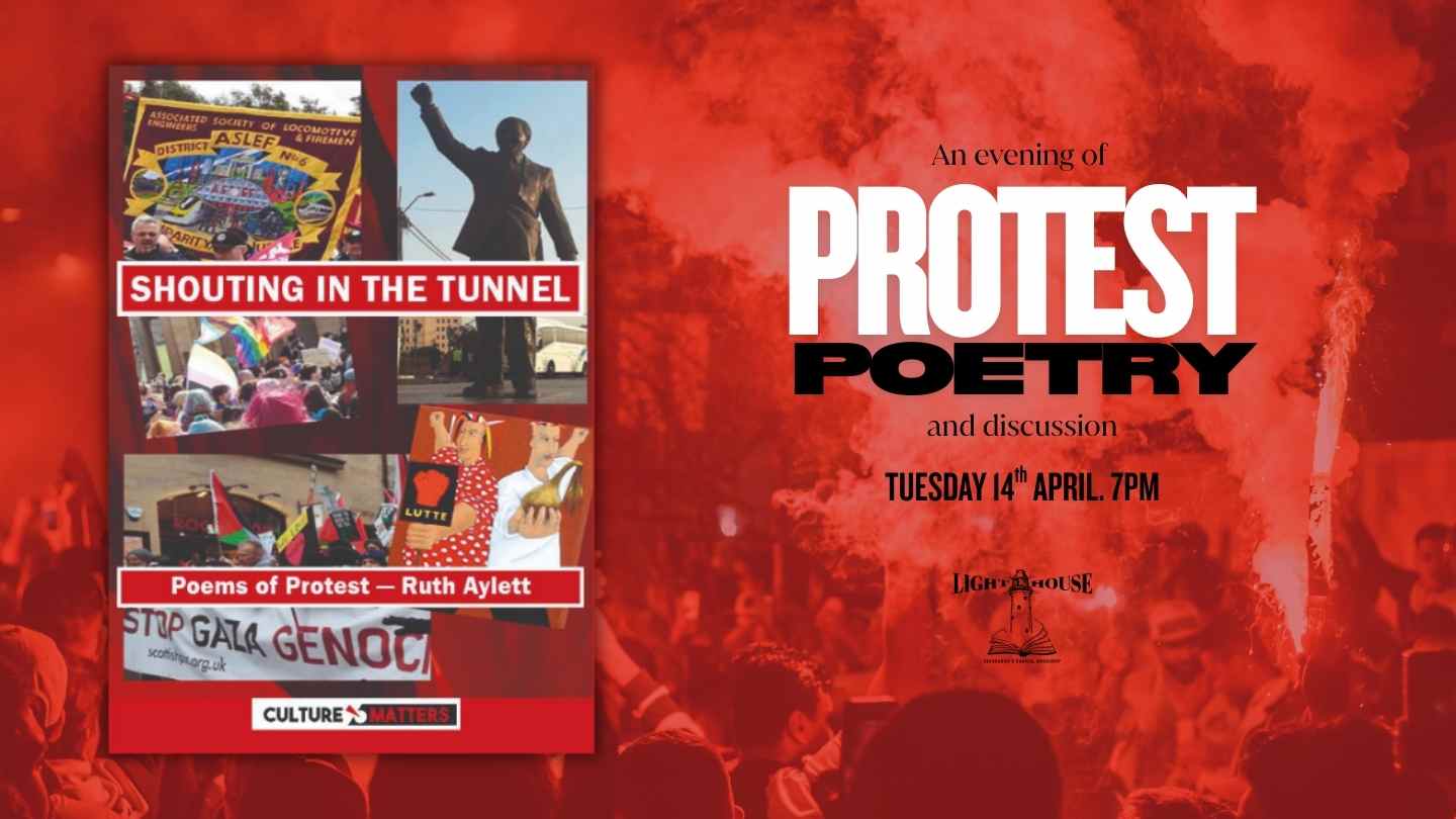 image for event: Shouting in the Tunnel: Protest poetry & discussion with Ruth Aylett and friends