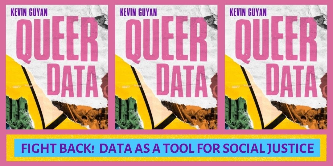 image for event: Queer Data Launch: Data as a tool for social justice