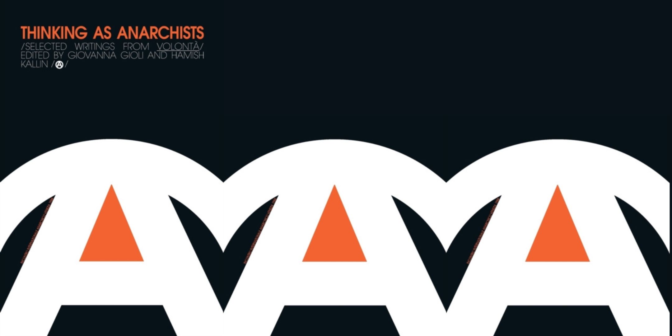 Thinking As Anarchists, with Giovanna Gioli & Hamish Kallin