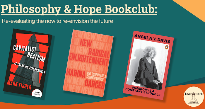 Philosophy & Hope Bookclub 1: Fisher’s Critique Of The Present:, with null