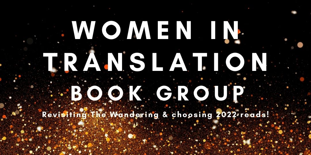 image for event: Women In Translation Book Group: 2022 Welcome