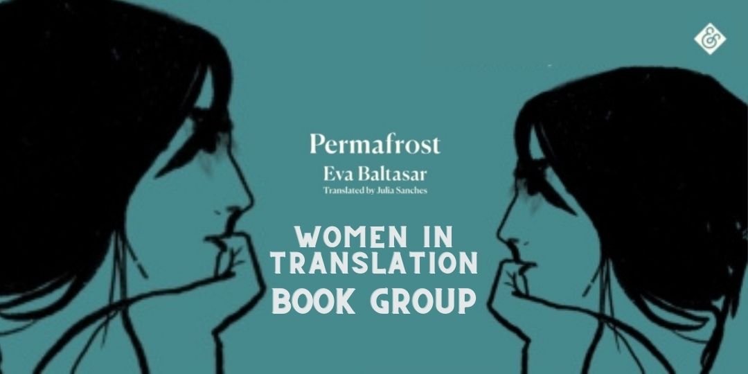 Women in Translation Book Group: Permafrost, with None - This is a reading group