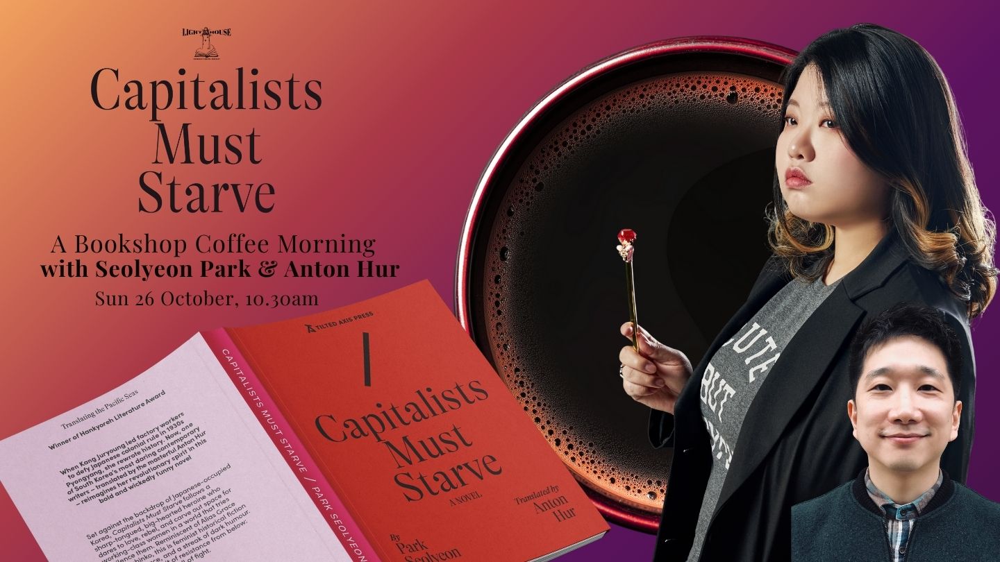 image for event: Capitalists Must Starve: Fiction/Translation COFFEE MORNING