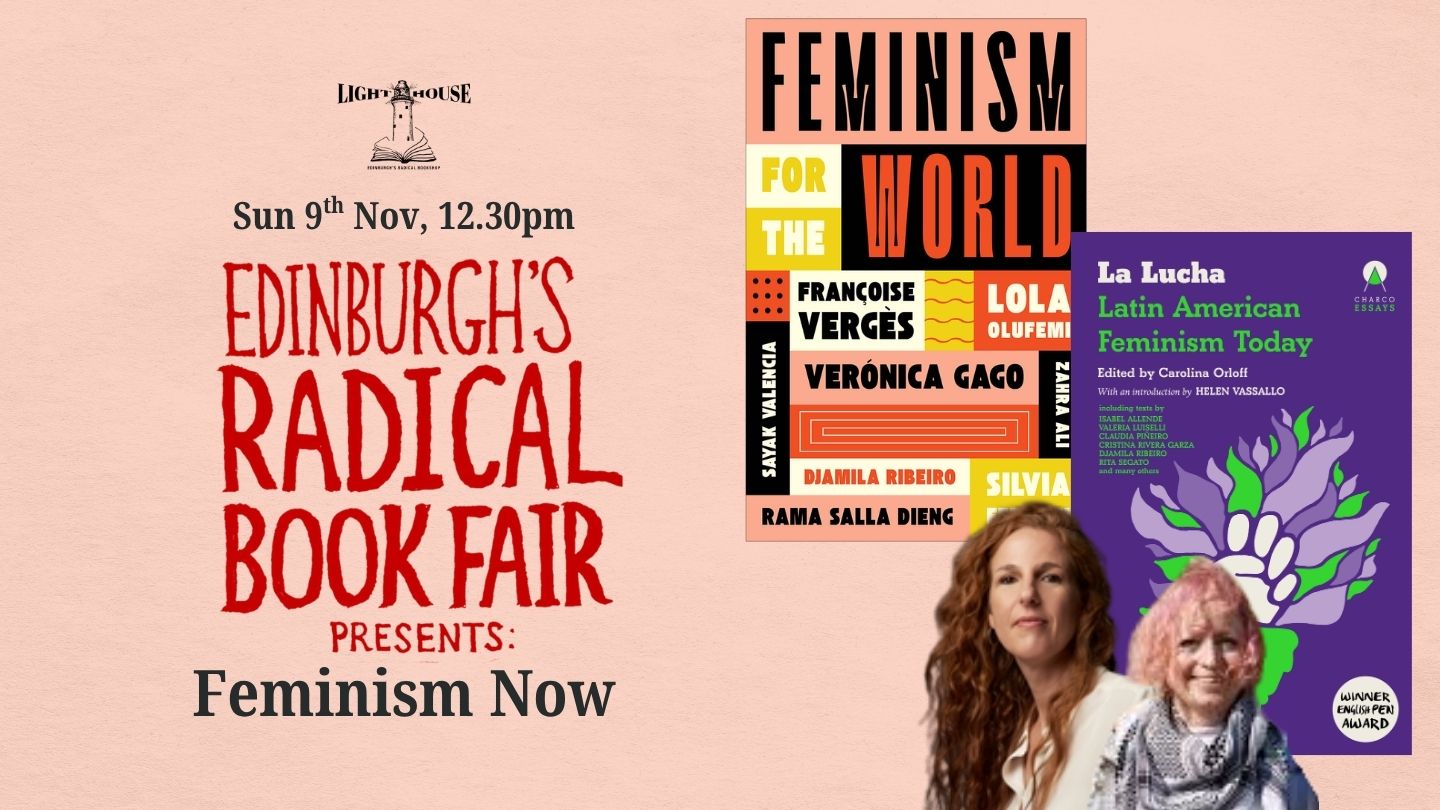 Feminism Now! [Radical Book Fair], with Carolina Orloff, Kate Nevens