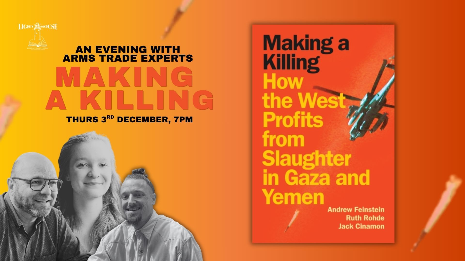 Making A Killing: How the West Profits From Slaughter in Gaza and Yemen, with Andrew Feinstein, Ruth Rohde, Jack Cinamon