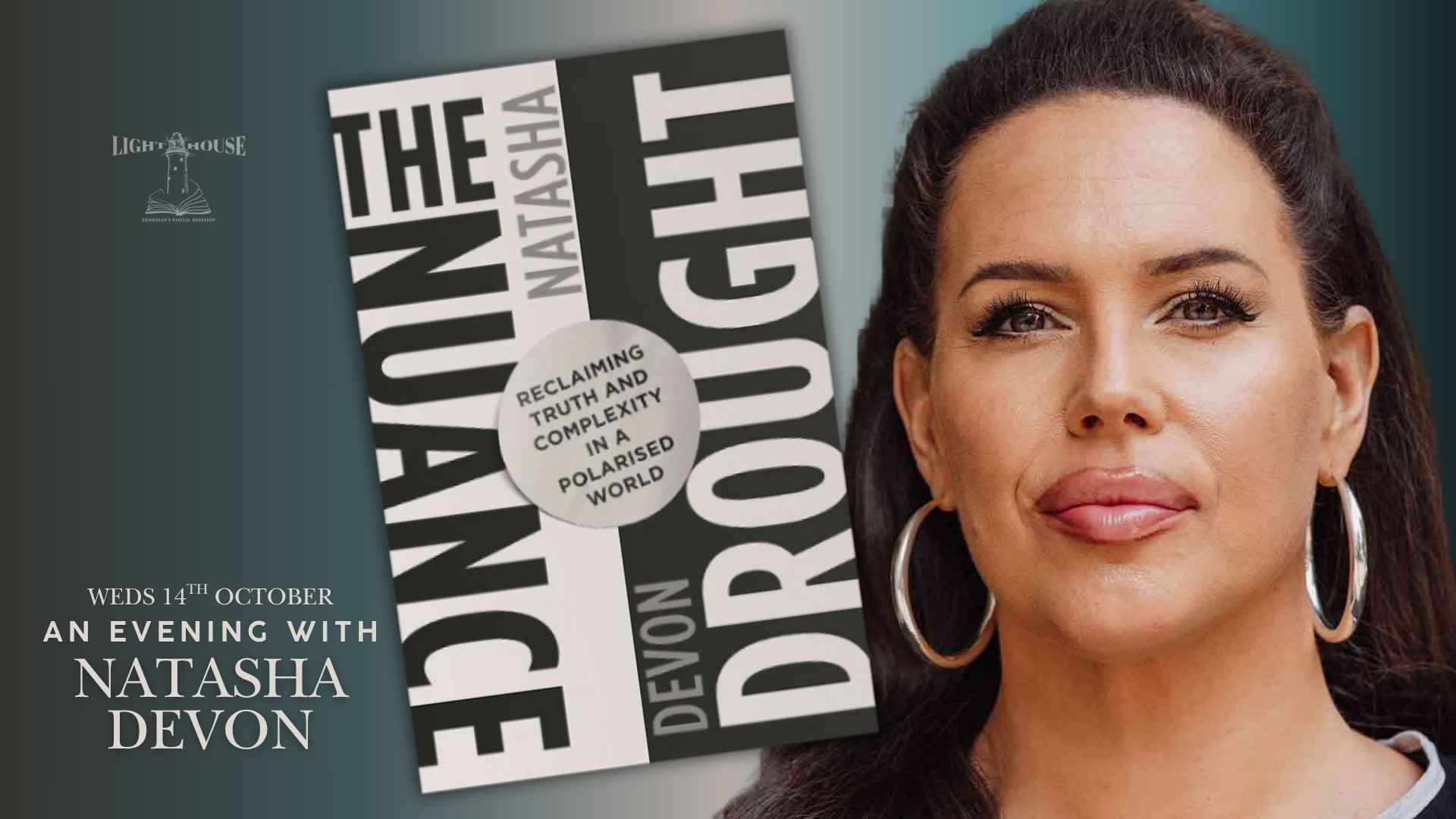The Nuance Drought: An evening with Natasha Devon, with Natasha Devon