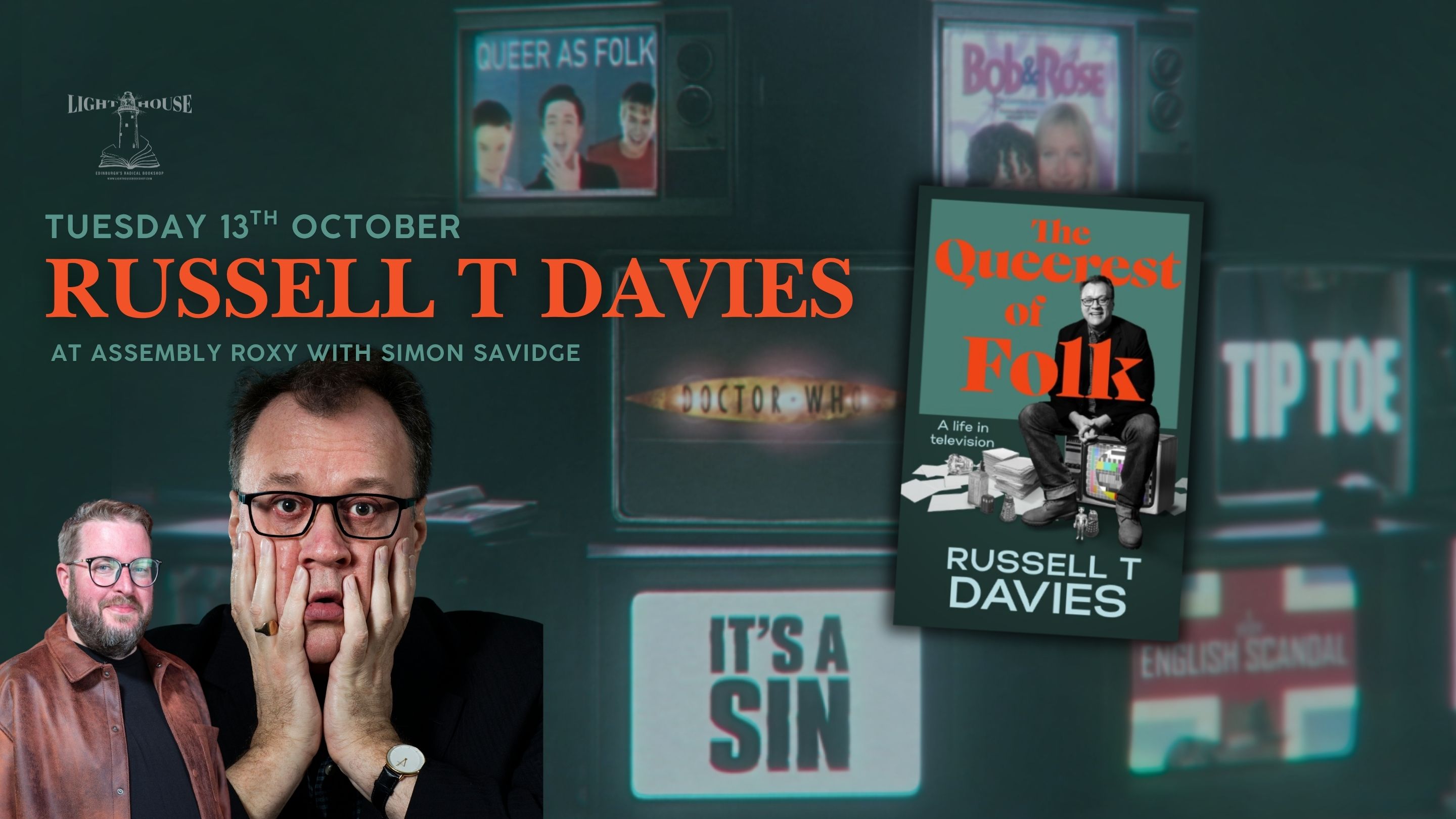 Russell T Davies:  The Queerest of Folk - A Life in Television, with Russell T Davies & Simon Savidge