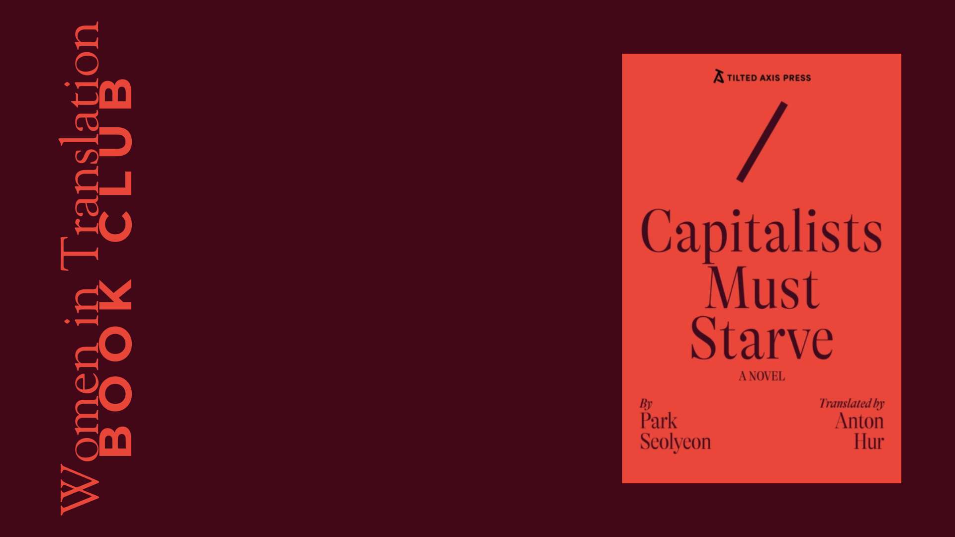 Women in Translation Book Club:  Capitalists must starve, with null