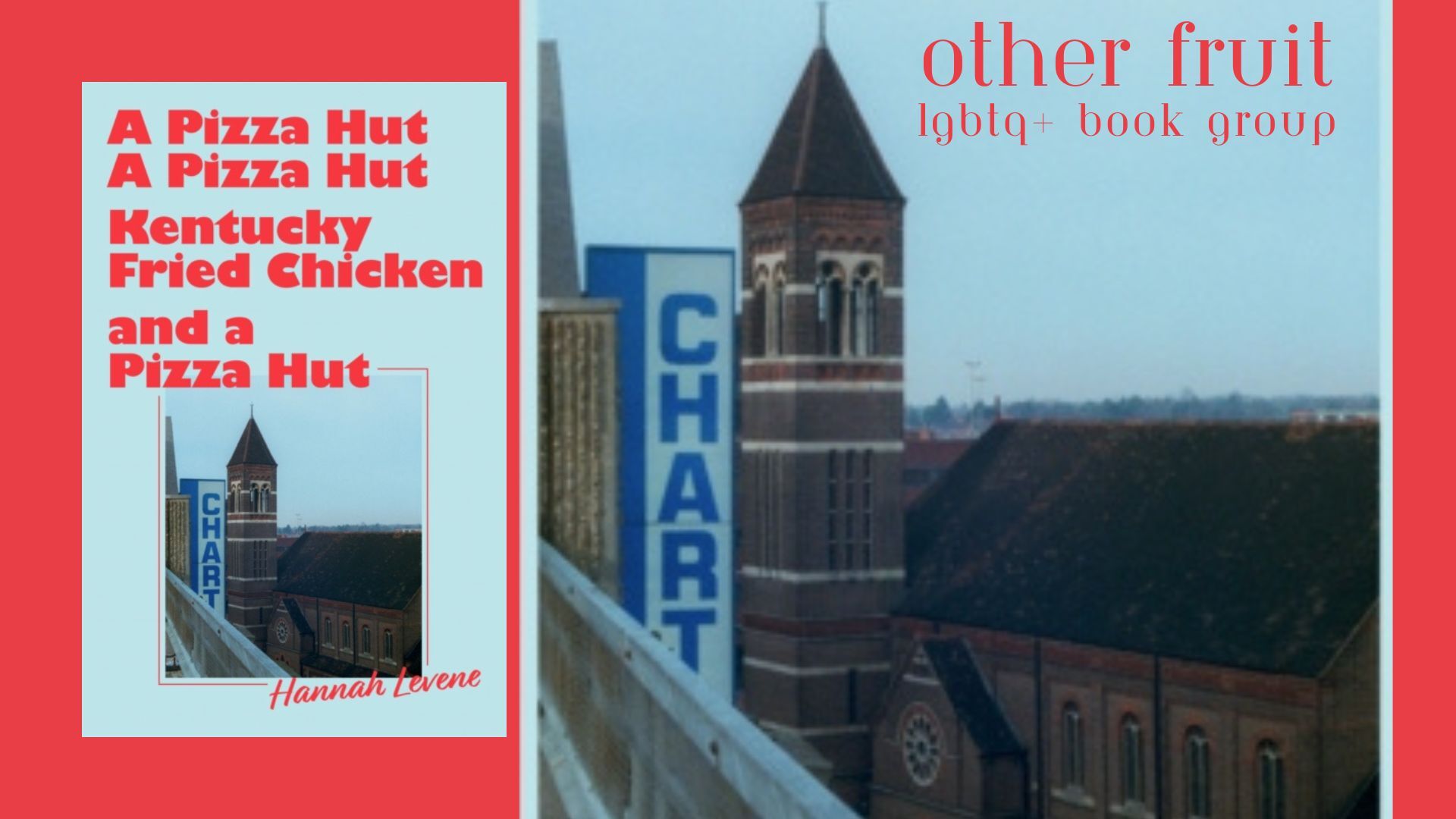 Other Fruit: A Pizza Hut, A Pizza Hut, Kentucky Fried Chicken and a Pizza Hut (ONLINE ONLY), with null