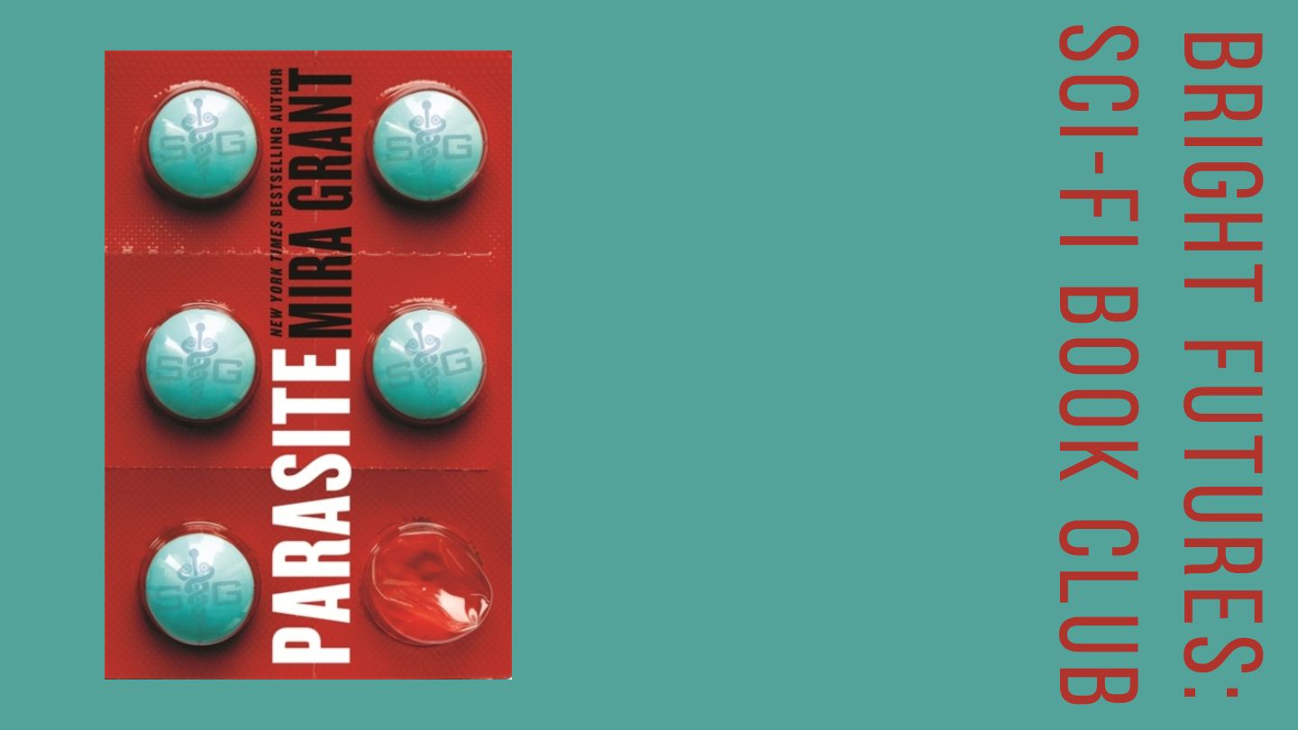 Bright Futures SCI-FI BOOK CLUB: Parasite, with null
