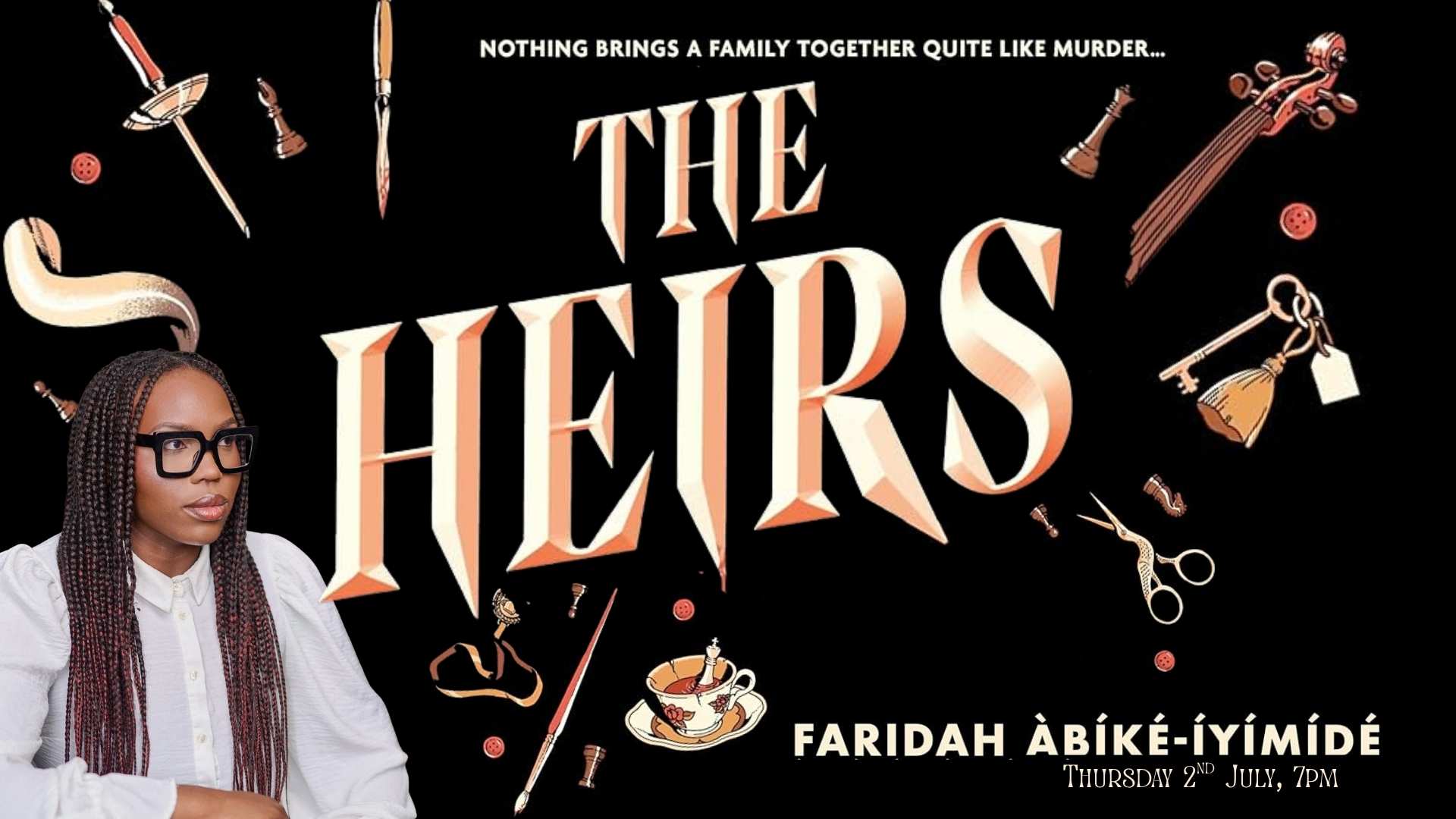image for event: The Heirs: Faridah Àbíké-Íyímídé
