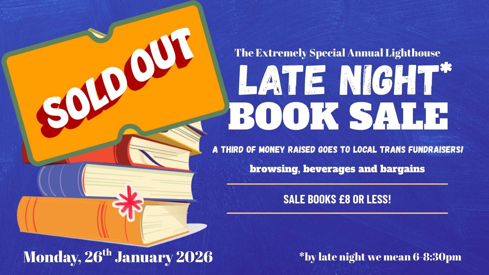 SOLD OUT Our special annual SALE NIGHT: Exclusive eve of bargains & discounts!, with browsing, beverages and bargains!