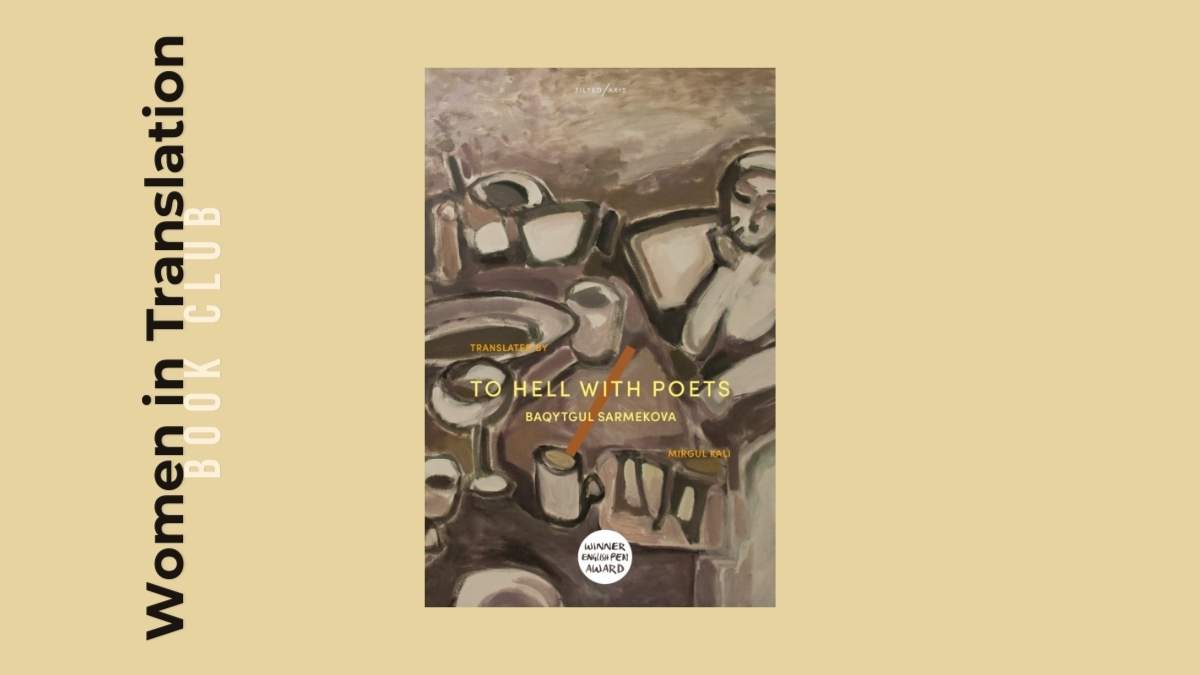 Women in Translation Book Club: To Hell With Poets, with null